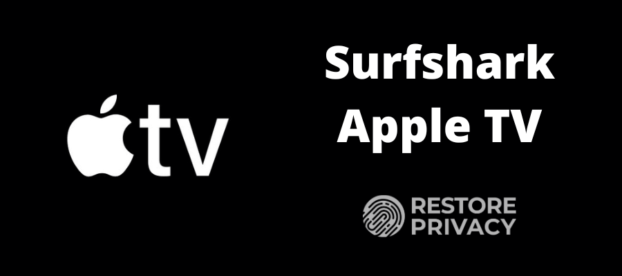 Surfshark Apple TV