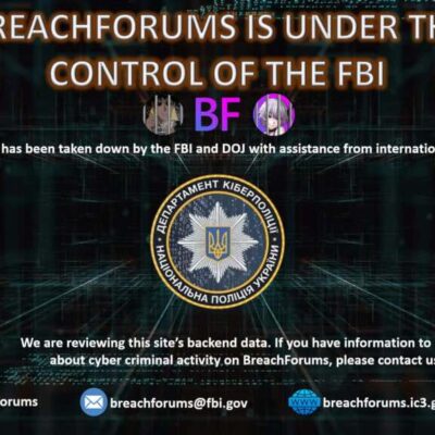 FBI Seizes Major Hacking Forum BreachForums in Global Crackdown