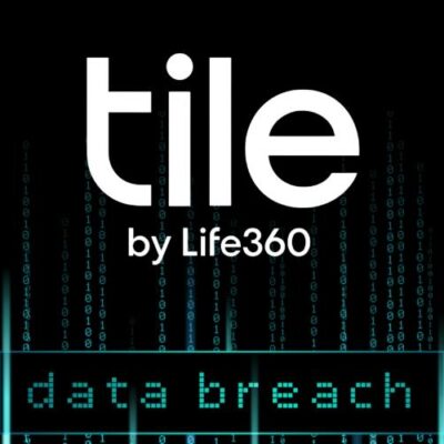 Tracking Service Tile Suffers Unauthorized Access and Data Breach