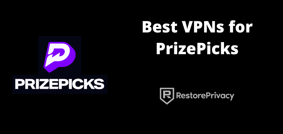 best VPN for PrizePicks