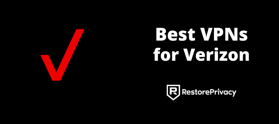 best VPN for Verizon