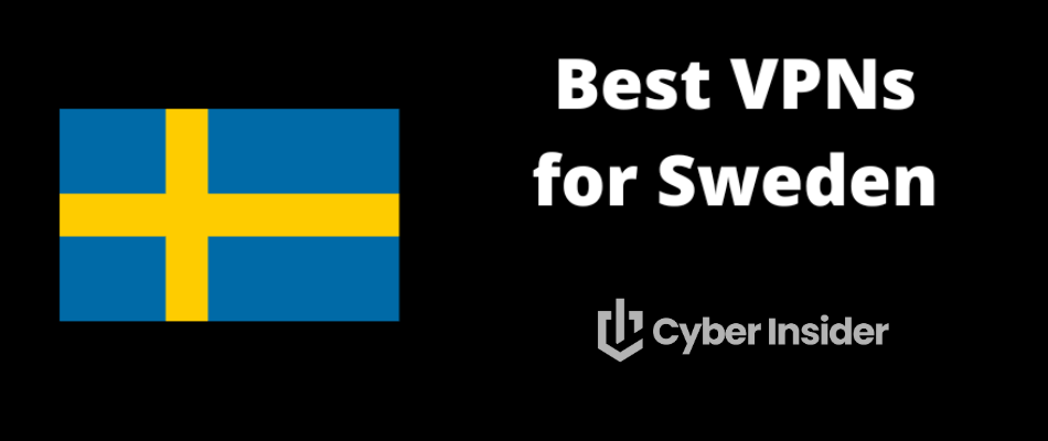 Best VPN for Sweden