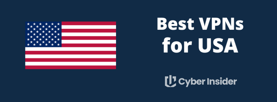 Best VPN for USA