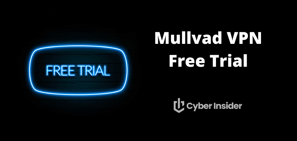 Mullvad VPN free trial