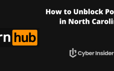 How to Unblock Pornhub in North Carolina