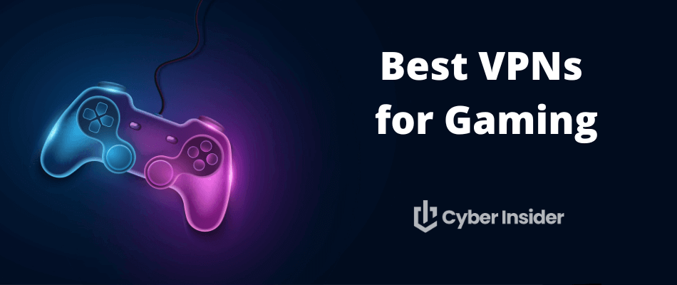 Best VPN for Gaming