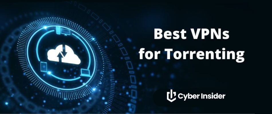 Best VPN for Torrenting