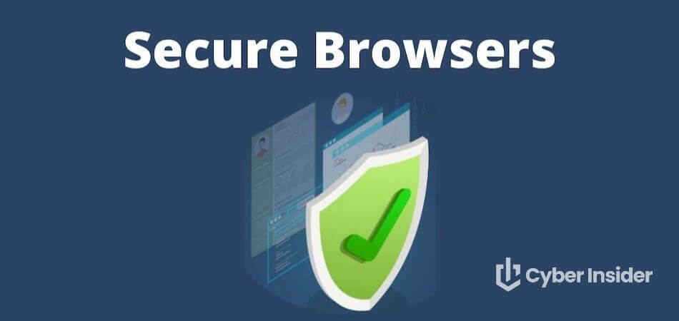 Secure Browser