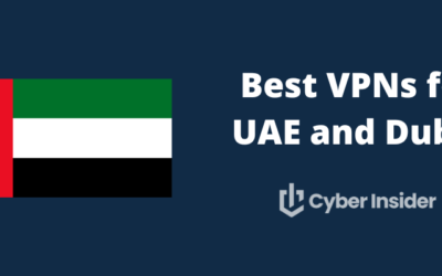 Best VPN for UAE and Dubai