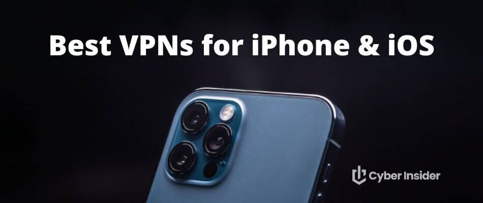 Best VPNs for iPhone