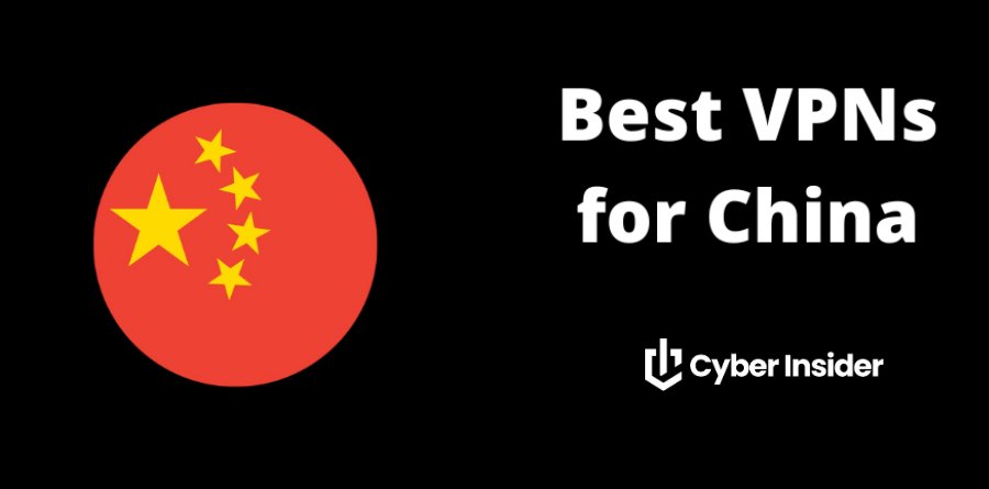 best VPN for China