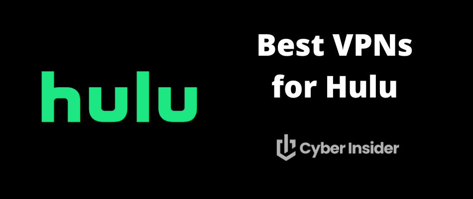 best VPN for Hulu