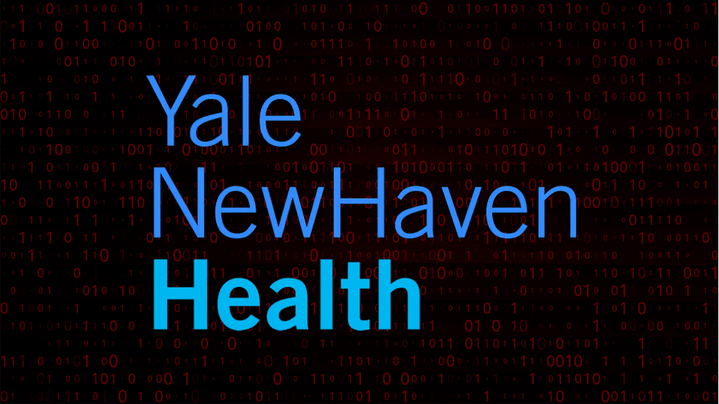 Yale New Haven Health Confirms 5.5 Million Affected in March Cybersecurity Incident