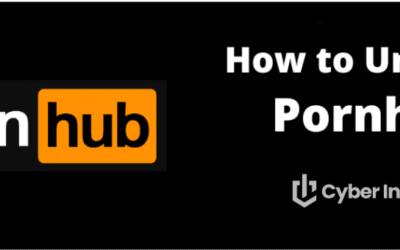 How to Unblock Pornhub